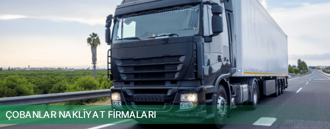 Çobanlar Nakliyat Taşımacılık